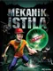 Eti Yami: Mekanik Istila