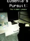 Eugenia's Pursuit: The Hidden Legacy