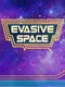 Evasive Space