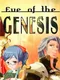 Eve of the Genesis