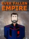 Ever Fallen Empire