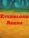Everblood Arena