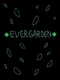 Evergarden