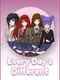 Every Day's Different