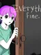 Everything's Fine