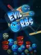 Evil Orbs