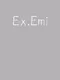 Ex.Emi
