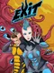 Exit: A Biodelic Adventure