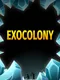 ExoColony: Planet Survival