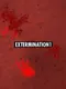Extermination 1