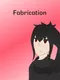 Fabrication