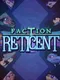 Faction Reticent