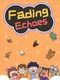 Fading Echoes