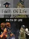 Faith of Life: Survive Edition