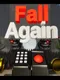 Fall Again