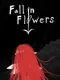 Fall in Flowers