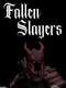 Fallen Slayers