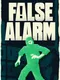 False Alarm