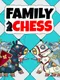 Family Chess