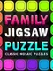 Family Jigsaw Puzzle: Classic Mosaic Puzzles