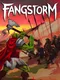Fangstorm
