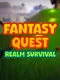 Fantasy Quest Realm Survival