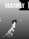 Faraway