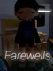 Farewells