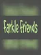 Farkle Friends