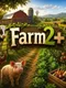 Farm 2+