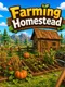 Farming Homestead