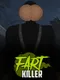 Fart Killer
