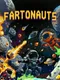 Fartonauts