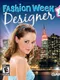 Fashion Designer: High Fashion