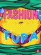 Fashion Fupa