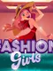 Fashion Girls