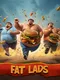 Fat Lads
