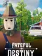 Fateful Destiny