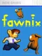 Fawnix