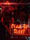 Fear of Sleep