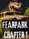 FearPark Chapter 1