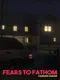 Fears to Fathom: Carson House