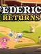 Federico Returns