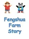 Fengshua Farm Story