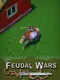 Feudal Wars