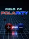 Field of Polarity