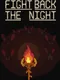 Fight Back The Night