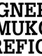 Fignermukcre