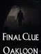 Final Clue Oakloon