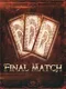 Final Match